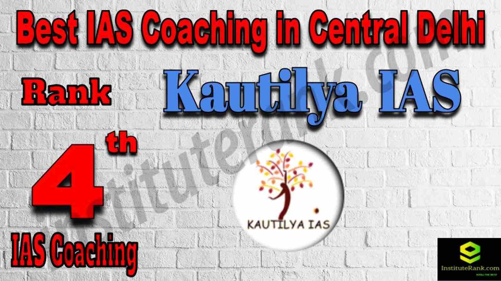 4th Best IAS Coaching in Central Delhi