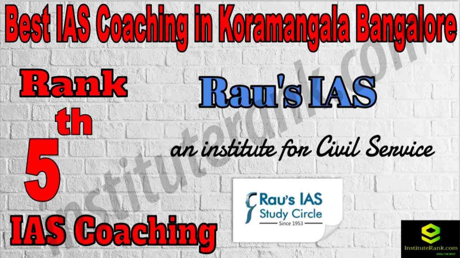 5th Best IAS Coaching in Koramangala Bangalore