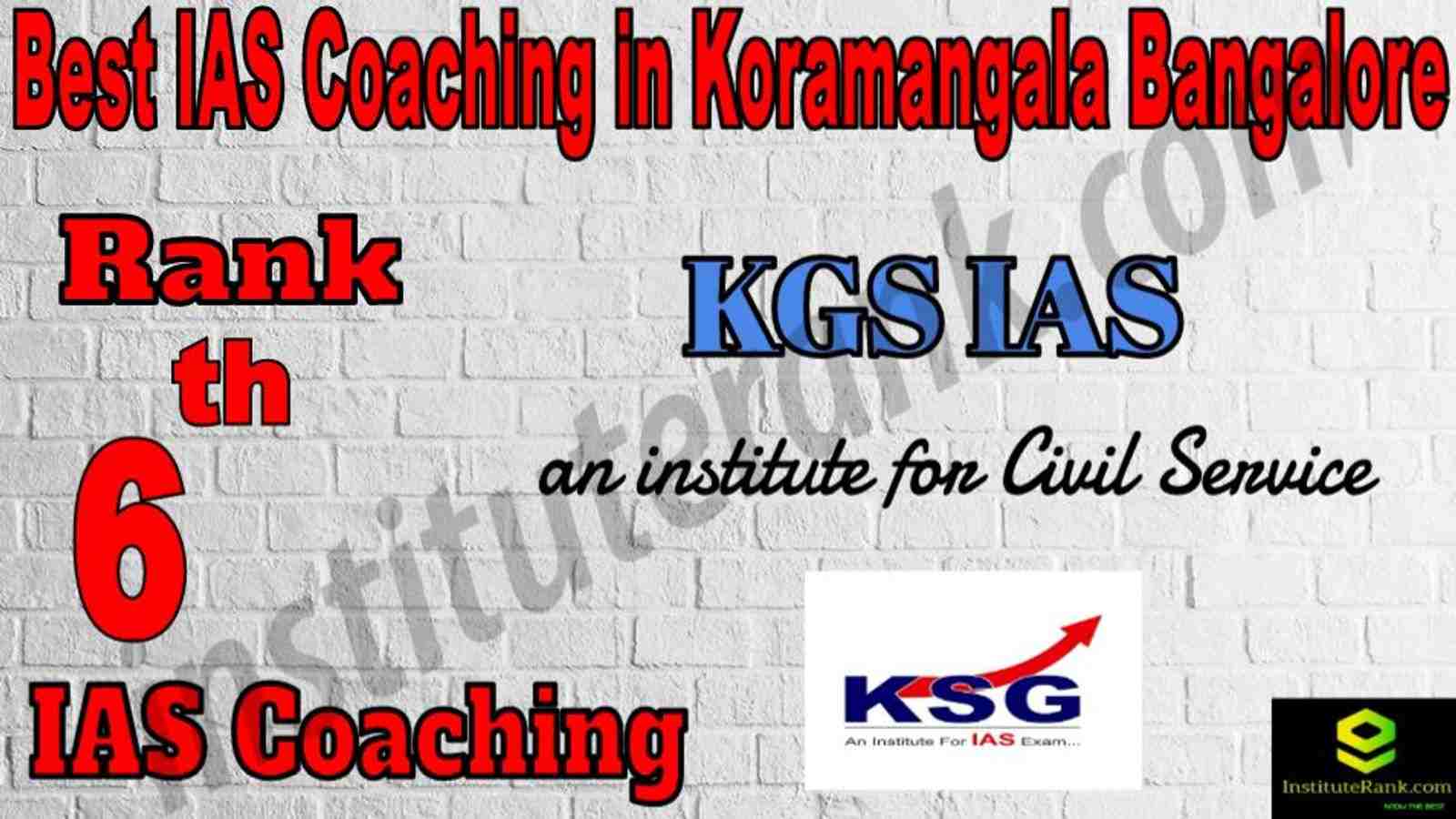 6th Best IAS Coaching in Koramangala Bangalore