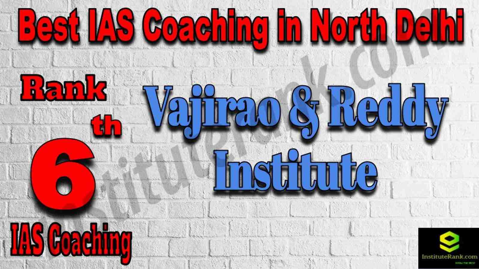 6th Best IAS Coaching in North Delhi