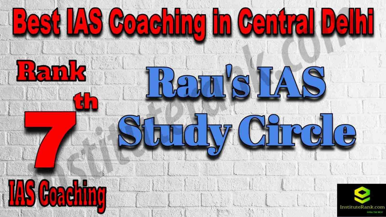7th Best IAS Coaching in Central Delhi
