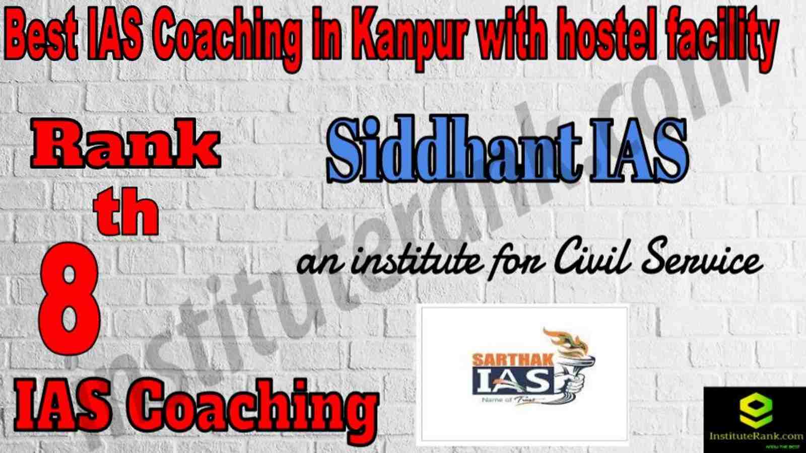 8th Best IAS Coaching in Kanpur With hostel facility