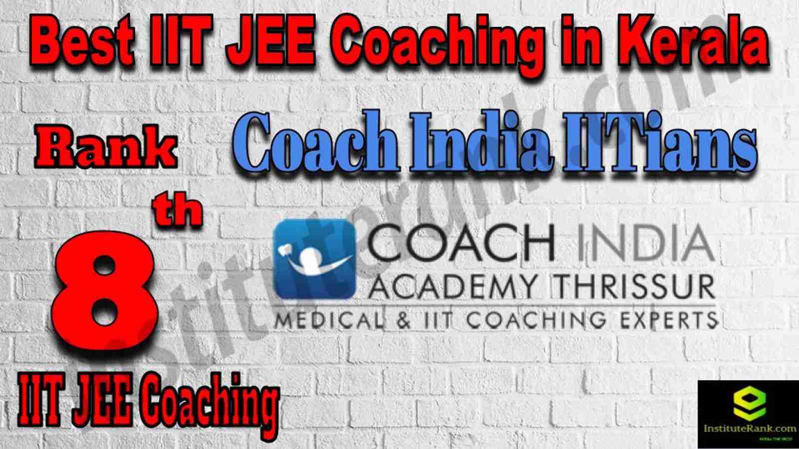 8th Best IIT JEE Coaching in Kerala 8th Best IIT JEE Coaching in Kerala