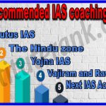 Most Recommended IAS Coaching in Delhi