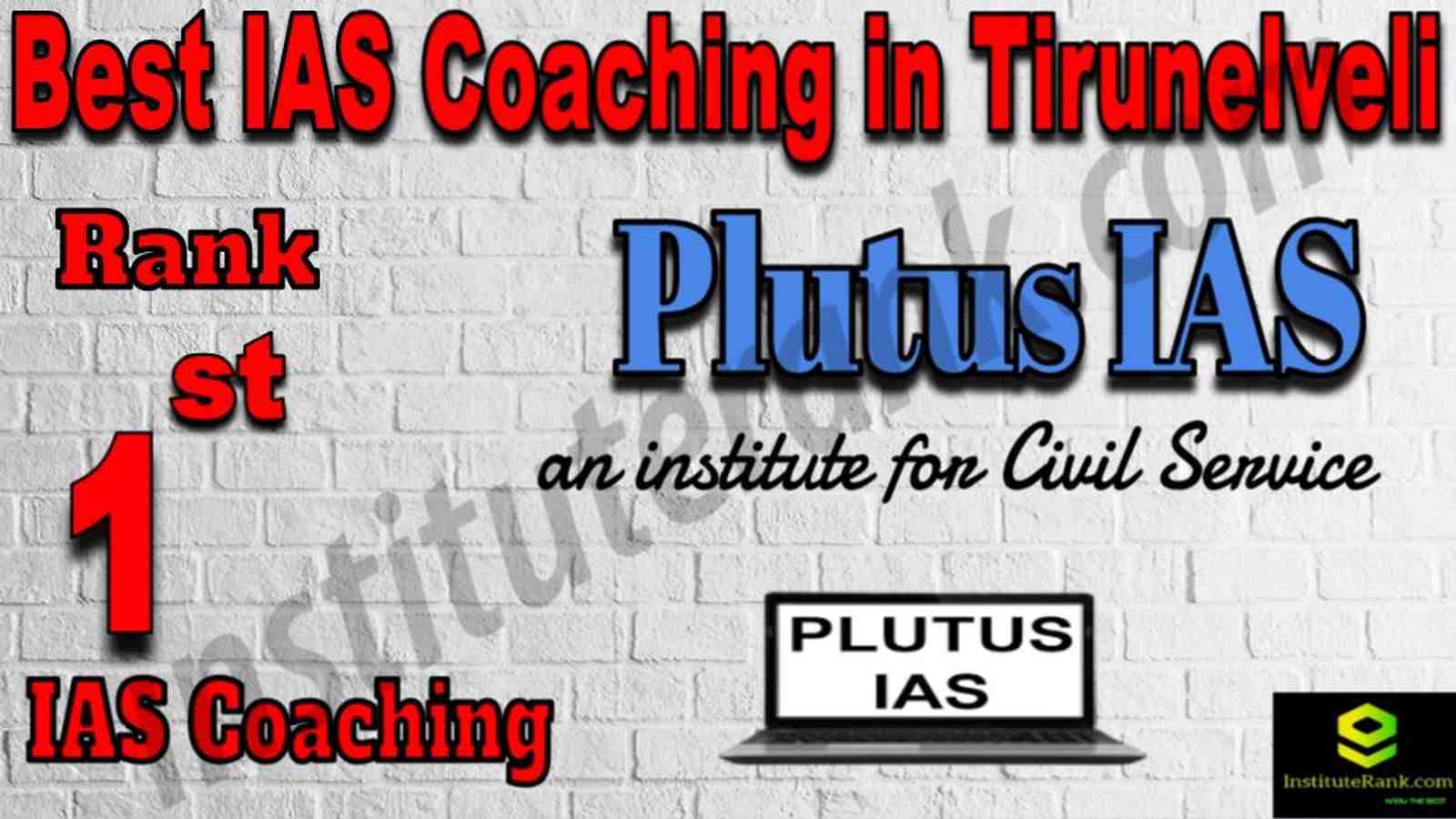 1st Best IAS Coaching in Tirunelveli