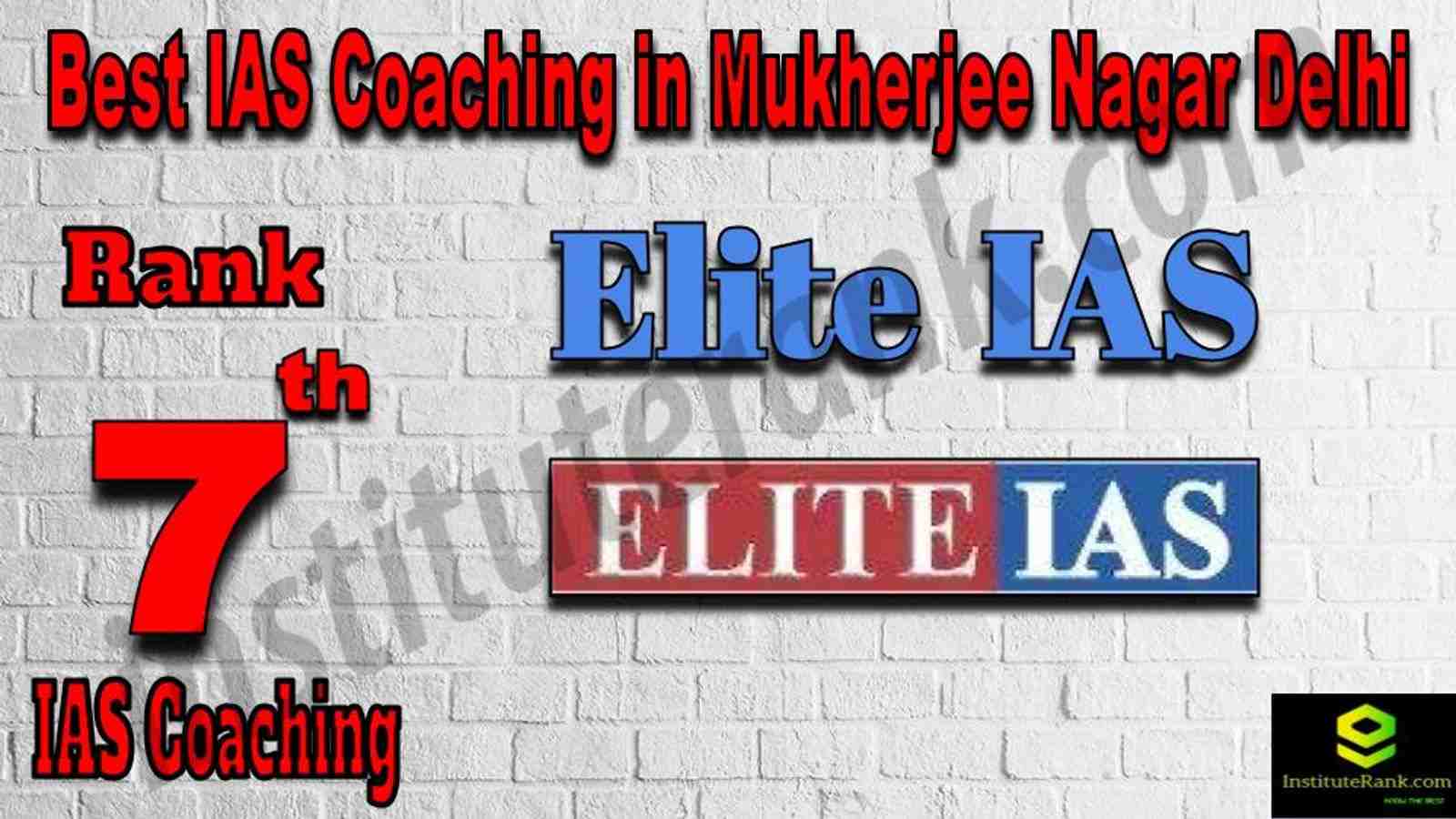 7th Best IAS Coaching in Mukherjee Nagar 