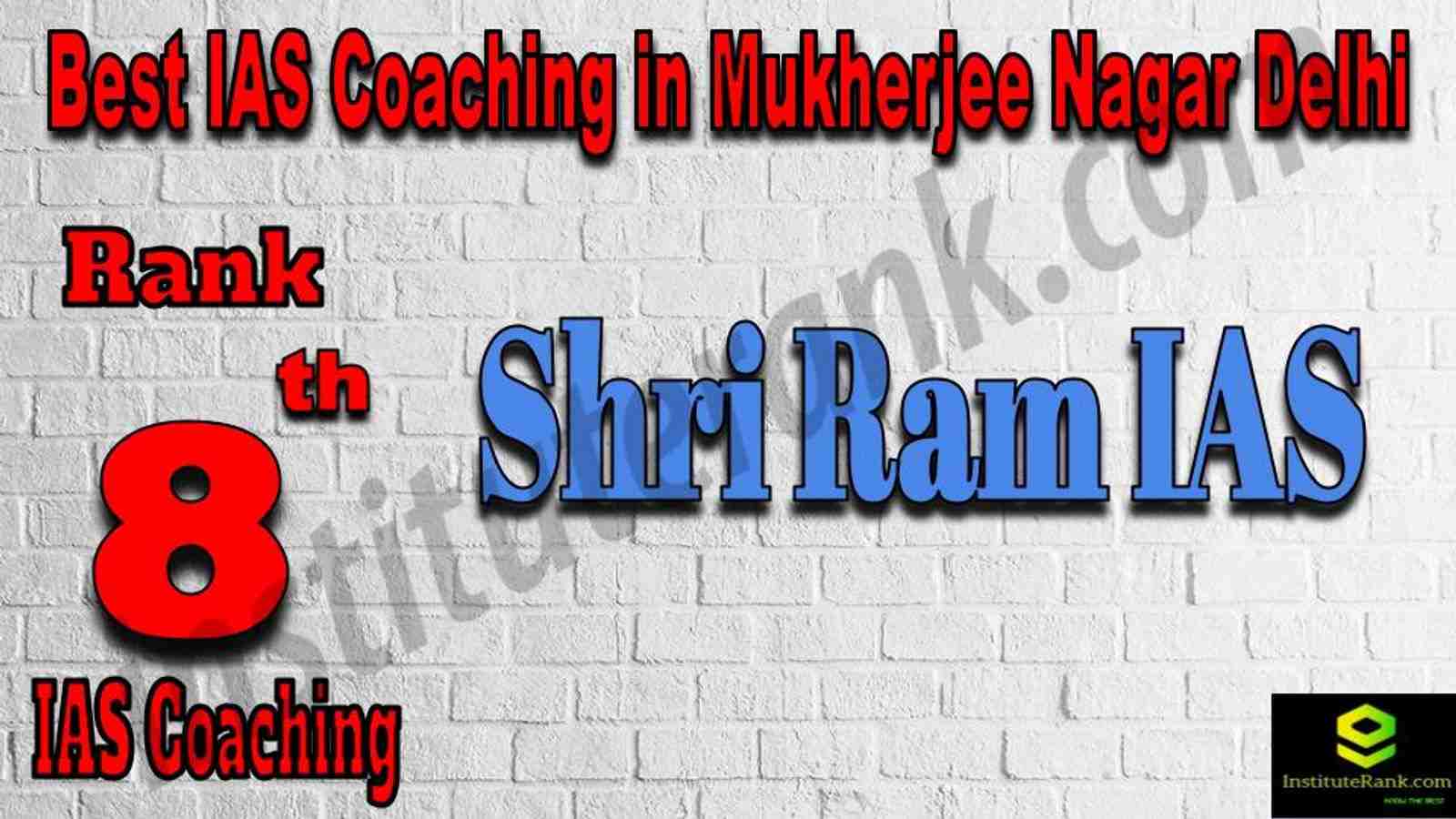 8th Best IAS Coaching in Mukherjee Nagar 