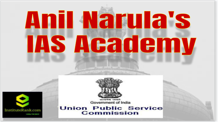 Anil Narula's IAS Academy