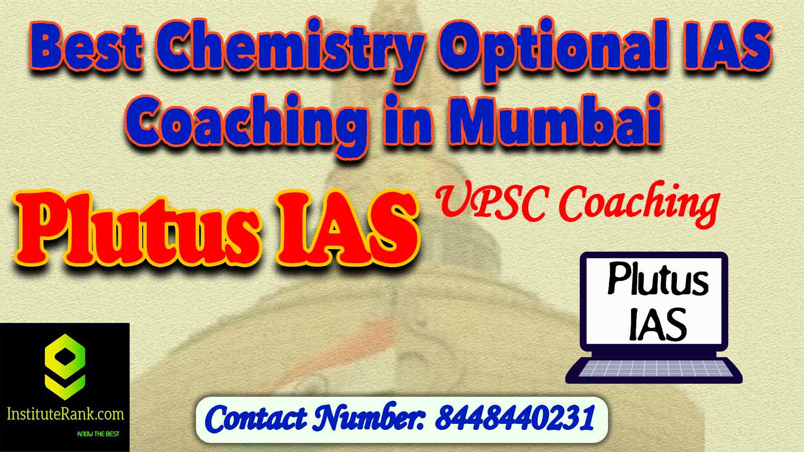 Best Chemistry Optional IAS Coaching in Mumbai