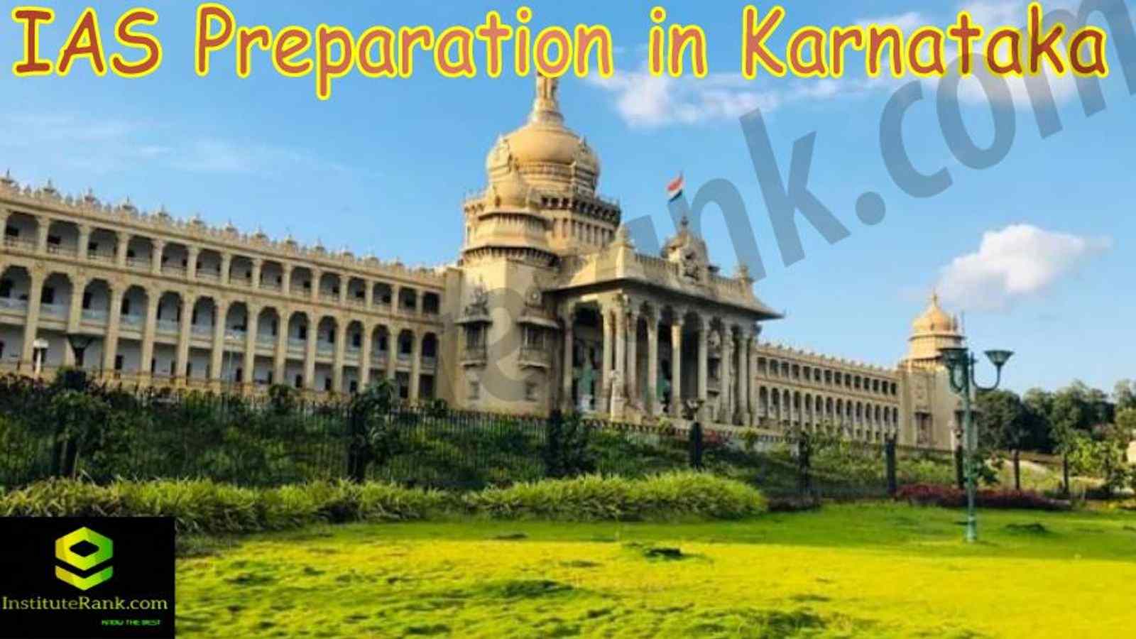 Best IAS Preparation in Karnataka
