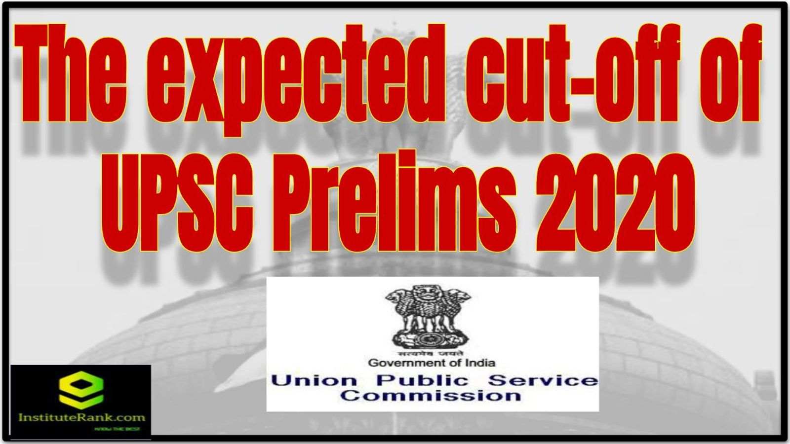 Expected cut off UPSC Prelims 2020