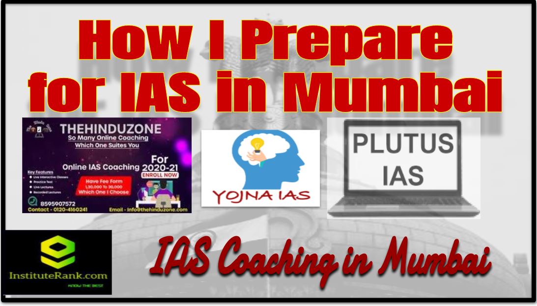 How Prepare for IAS in Mumbai