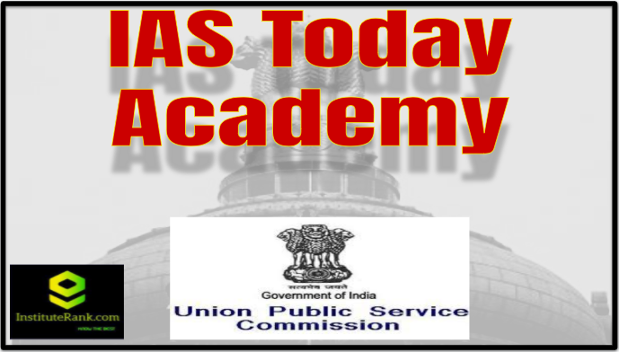 IAS Today Academy