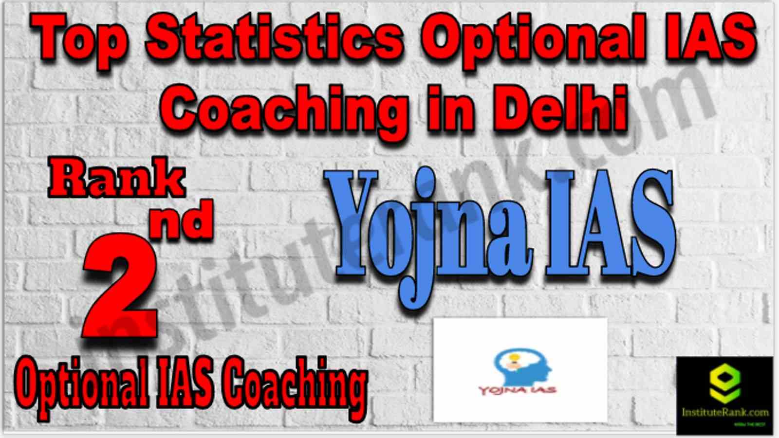 Rank 2 Top Statistics Optional IAS Coaching in Delhi