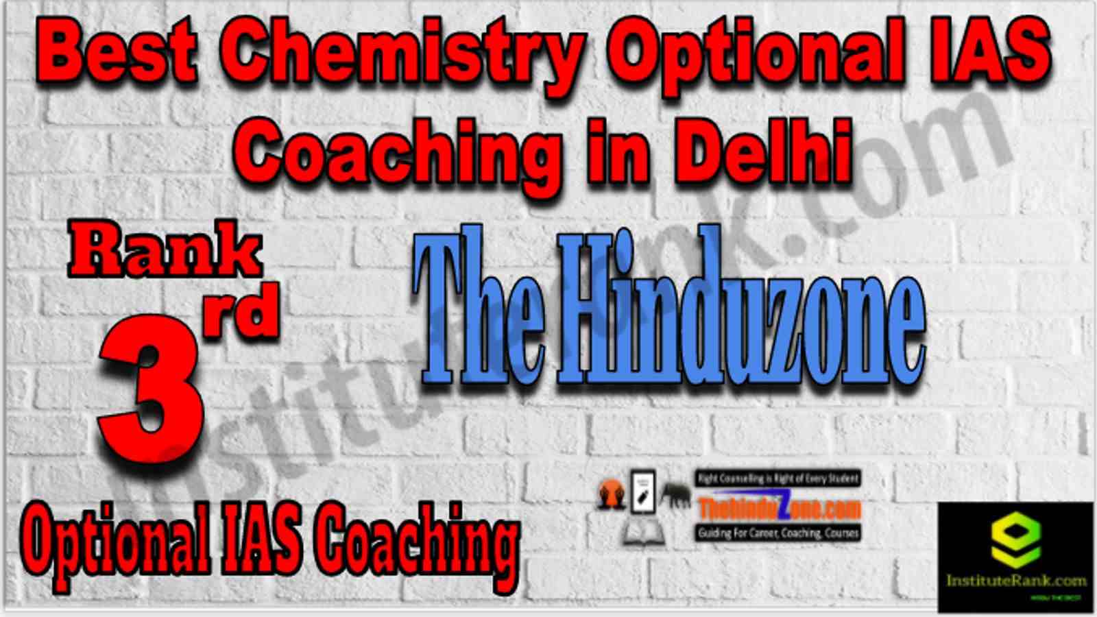 Rank 3 Best Chemistry Optional IAS coaching in Delhi