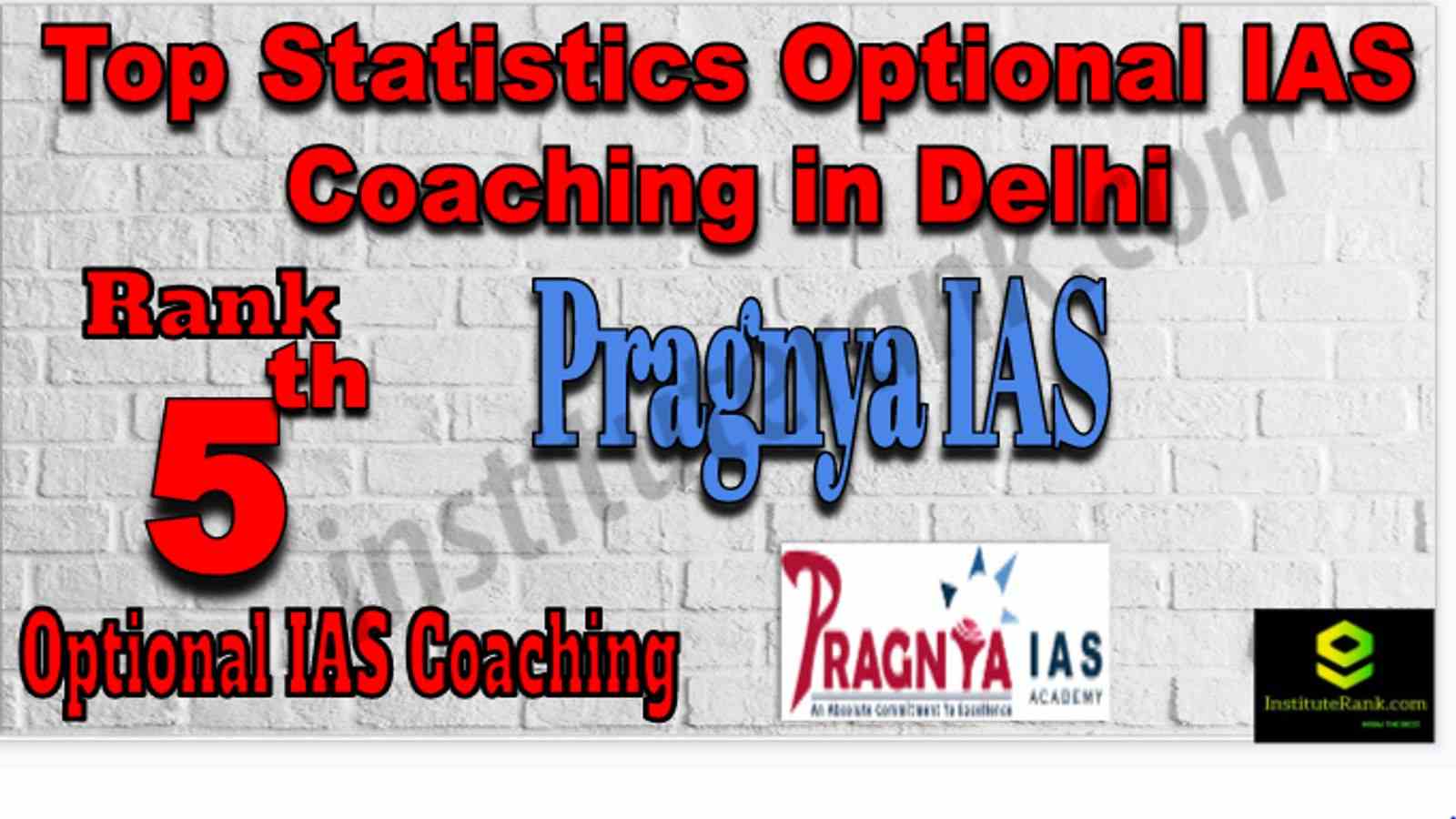 Rank 5 Top Statistics Optional IAS Coaching in Delhi