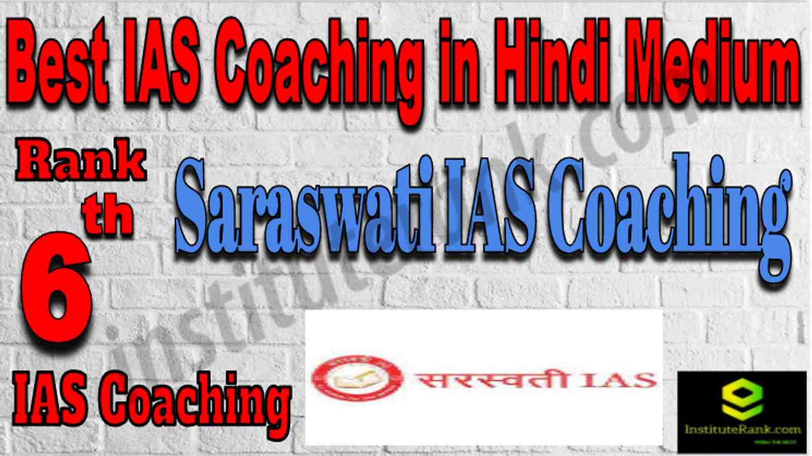 Rank 6 Best IAS Coaching in Hindi Medium