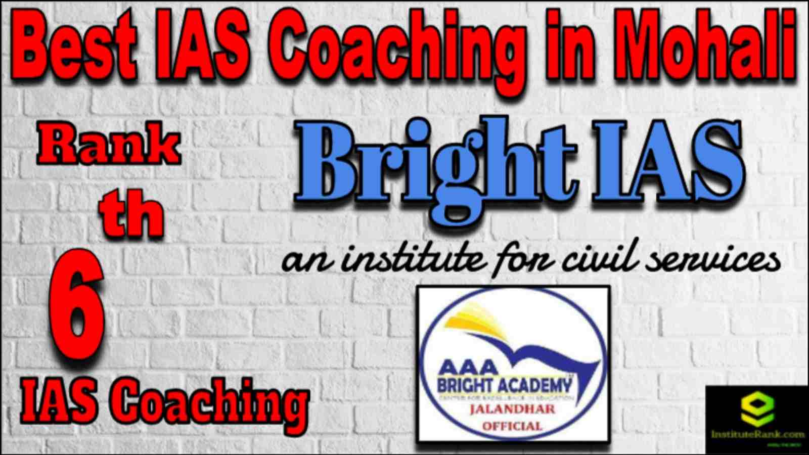 Rank 6 Best IAS coaching in Mohali