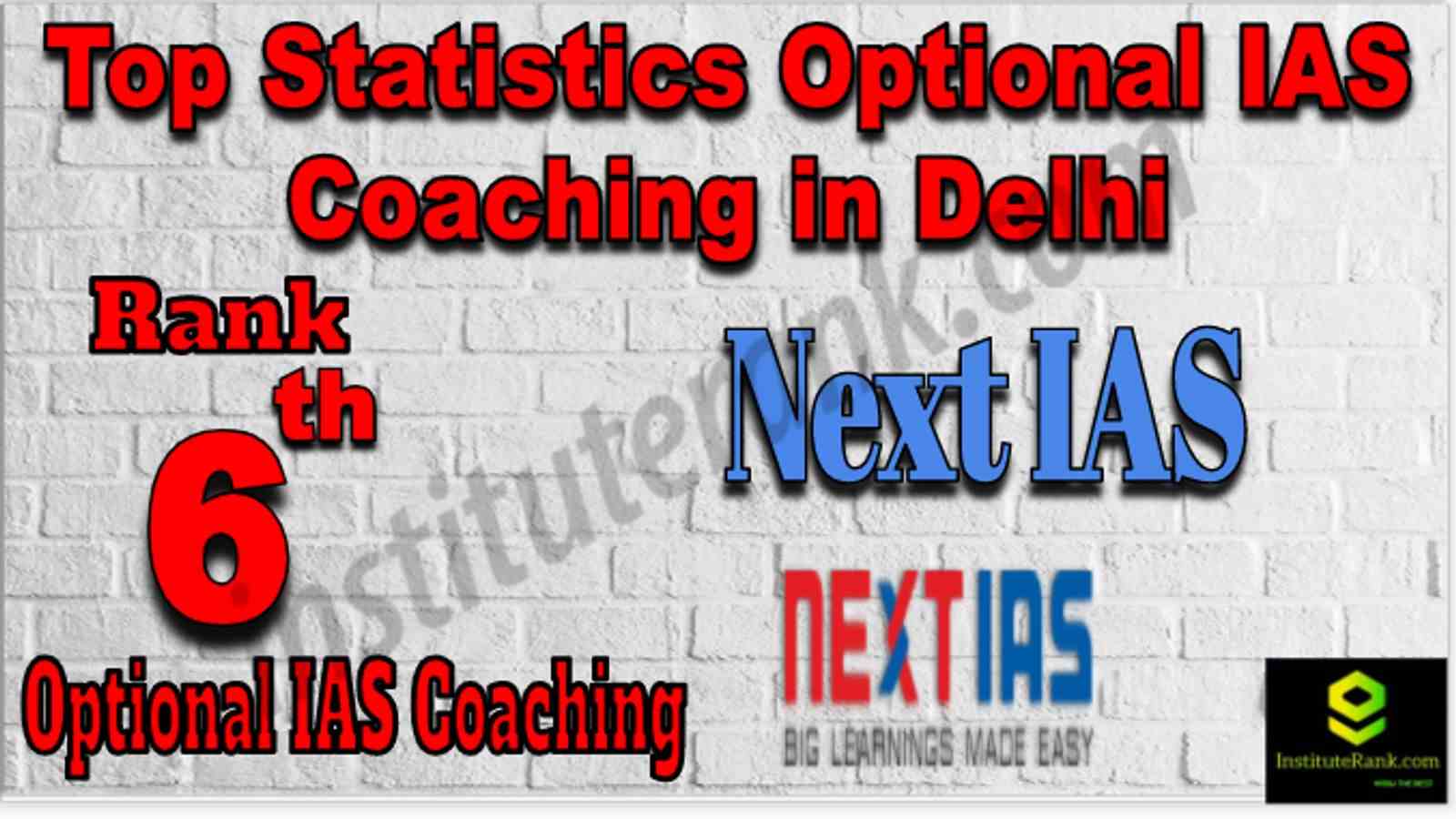 Rank 6 Top Statistics Optional IAS Coaching in Delhi