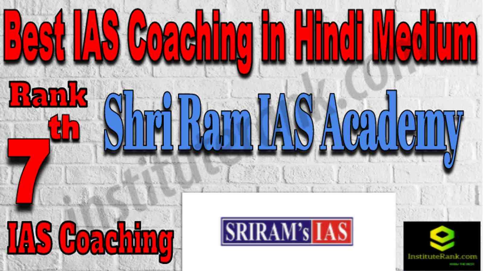Rank 7 Best IAS Coaching in Hindi Medium