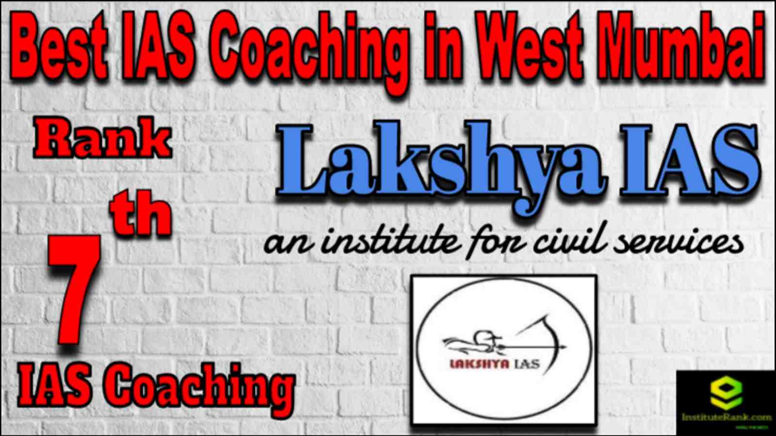 Rank 7 Best IAS Coaching in West Mumbai