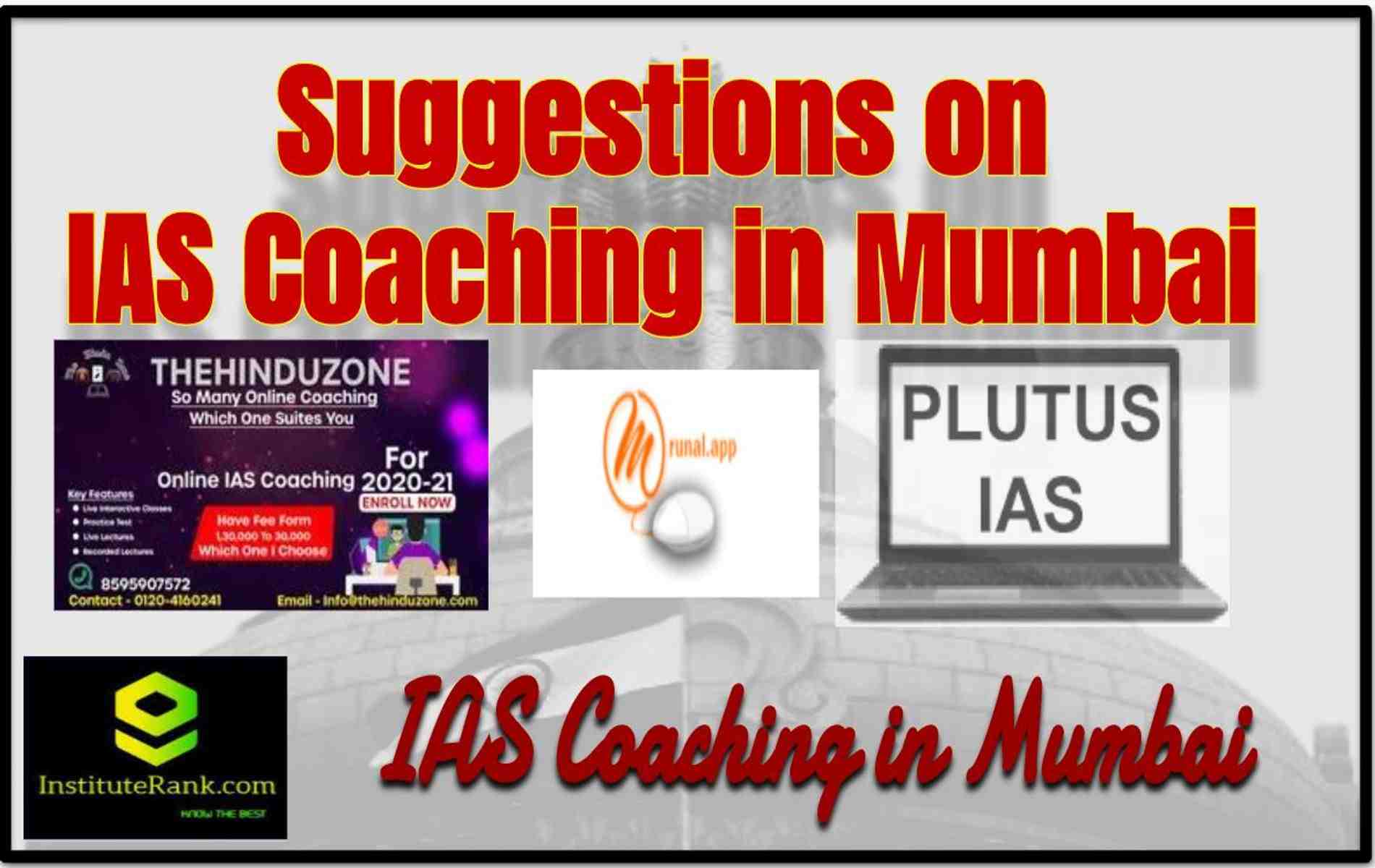 Suggestions on Best UPSC Coaching in Mumbai