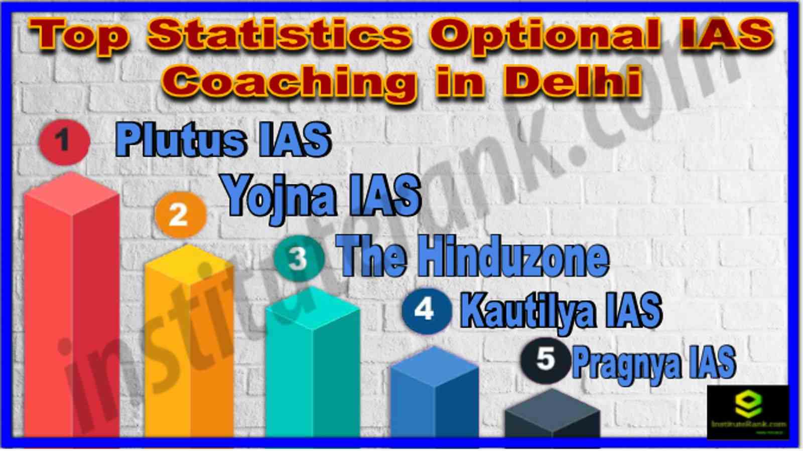 Top Statistics Optional IAS Coaching in Delhi