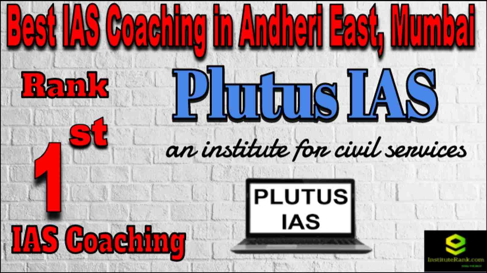 Rank 1 Best IAS coaching in Anderi East, Mumbai