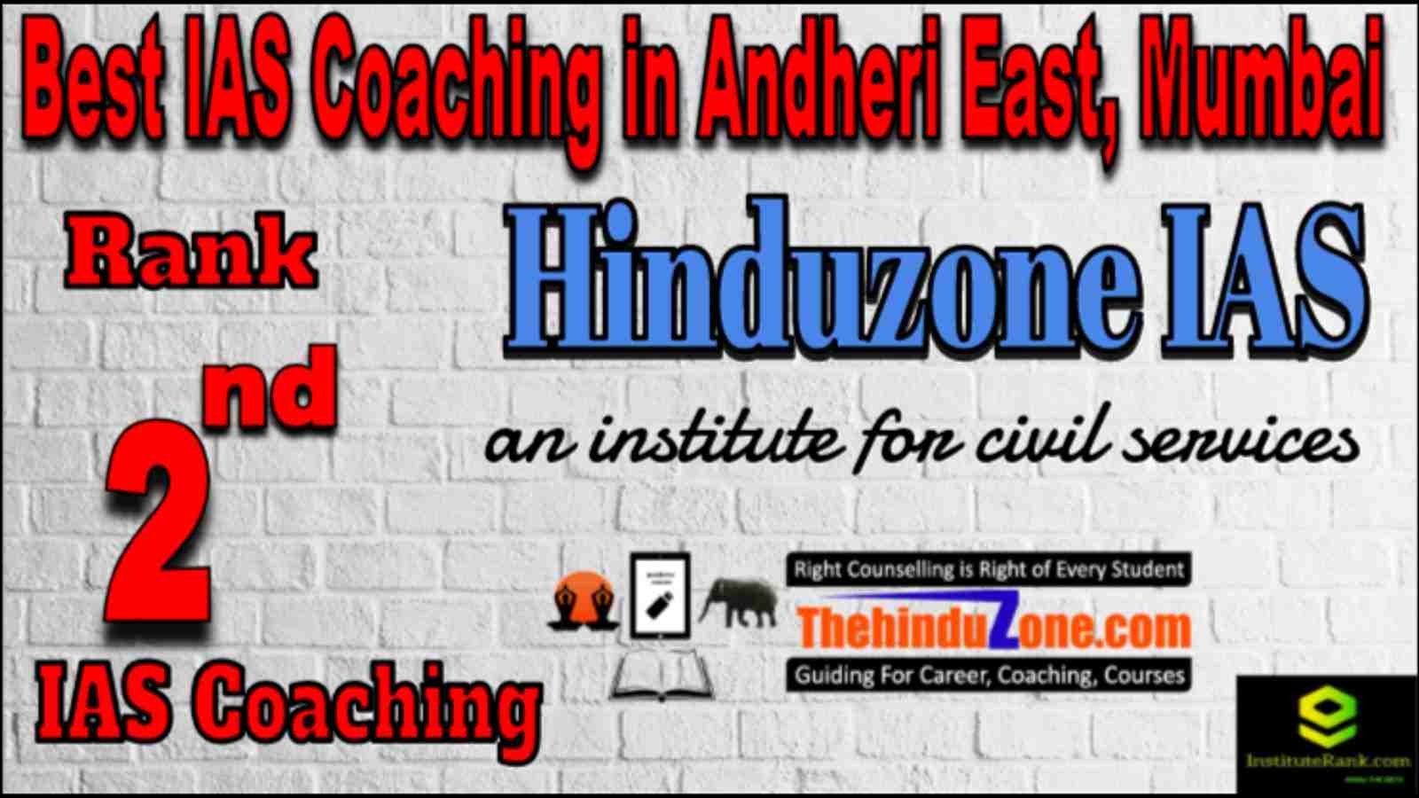 Rank 2 Best IAS coaching in Andheri East, Mumbai