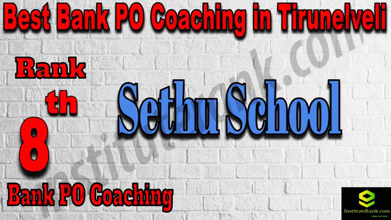8th Best Bank PO Coaching in Tirunelveli