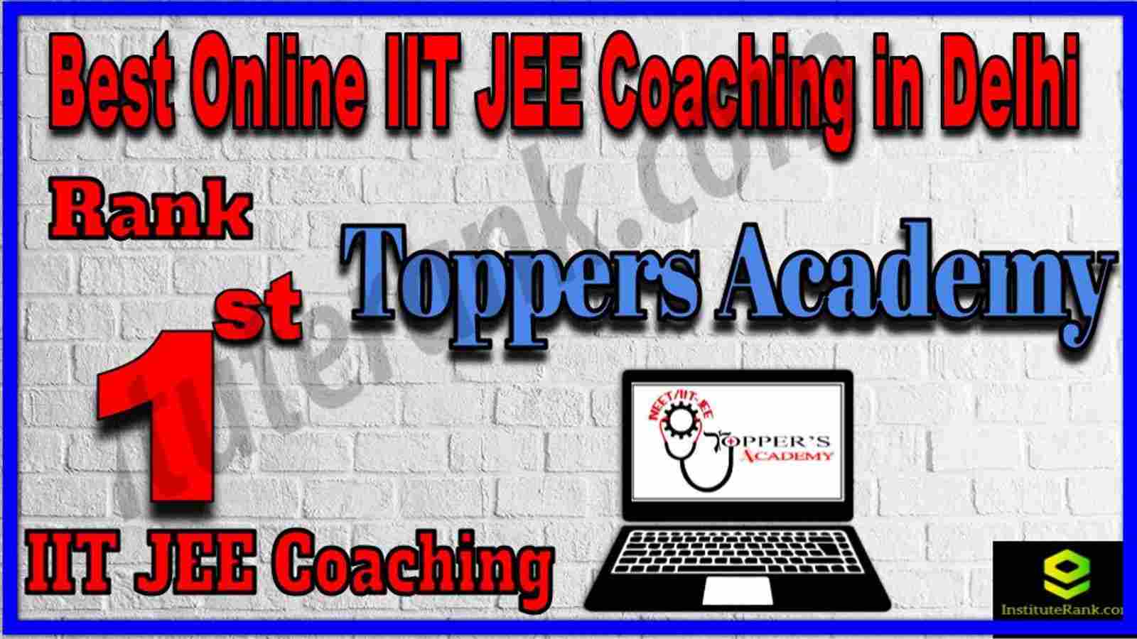 Rank 1st Best Online IIT JEE Coaching Delhi