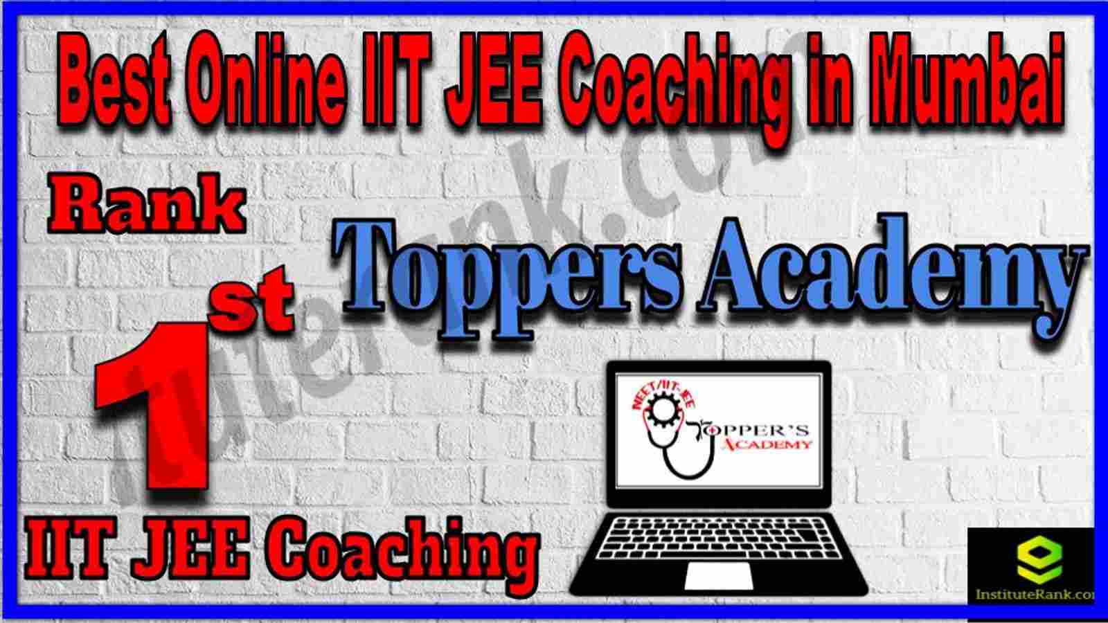 Rank 1st Best Online IIT JEE Coaching Mumbai Rank 1st Best Online IIT JEE Coaching Mumbai