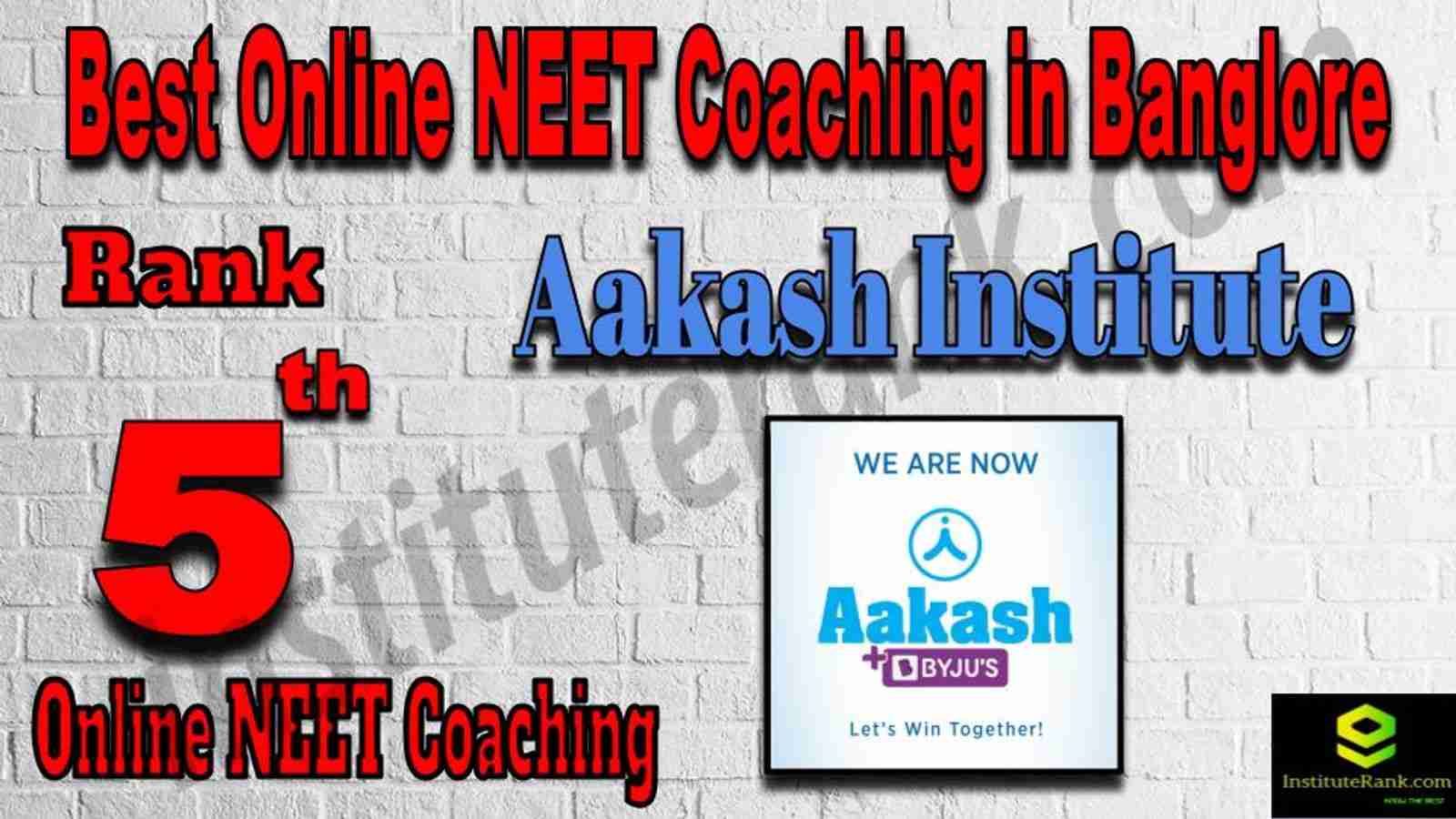 Rank 5 Best Online NEET Coaching in Banglore