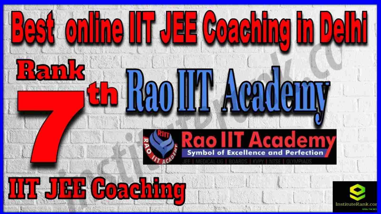 Rank 7th Best Online IIT JEE Coaching Delhi