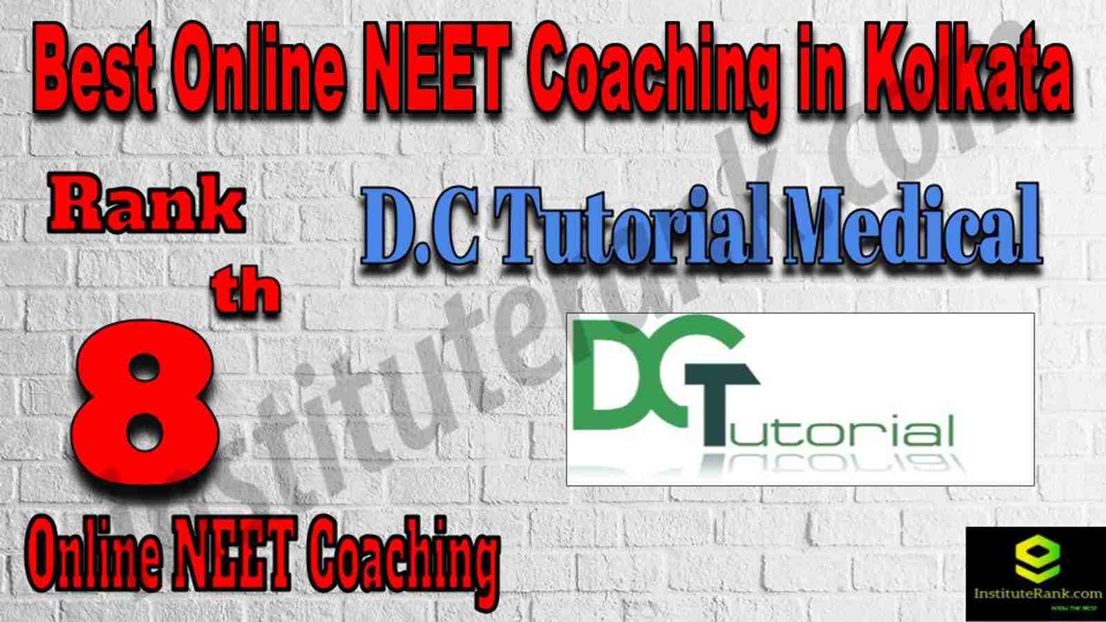 Rank 8 Best Online NEET Coaching in Kolkata Rank 8 Best Online NEET Coaching in Kolkata
