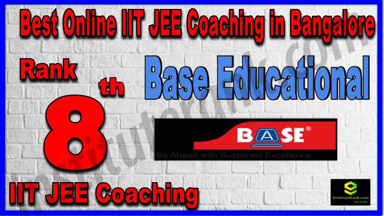 Rank 8th Best Online IIT JEE Coaching in Bangalore