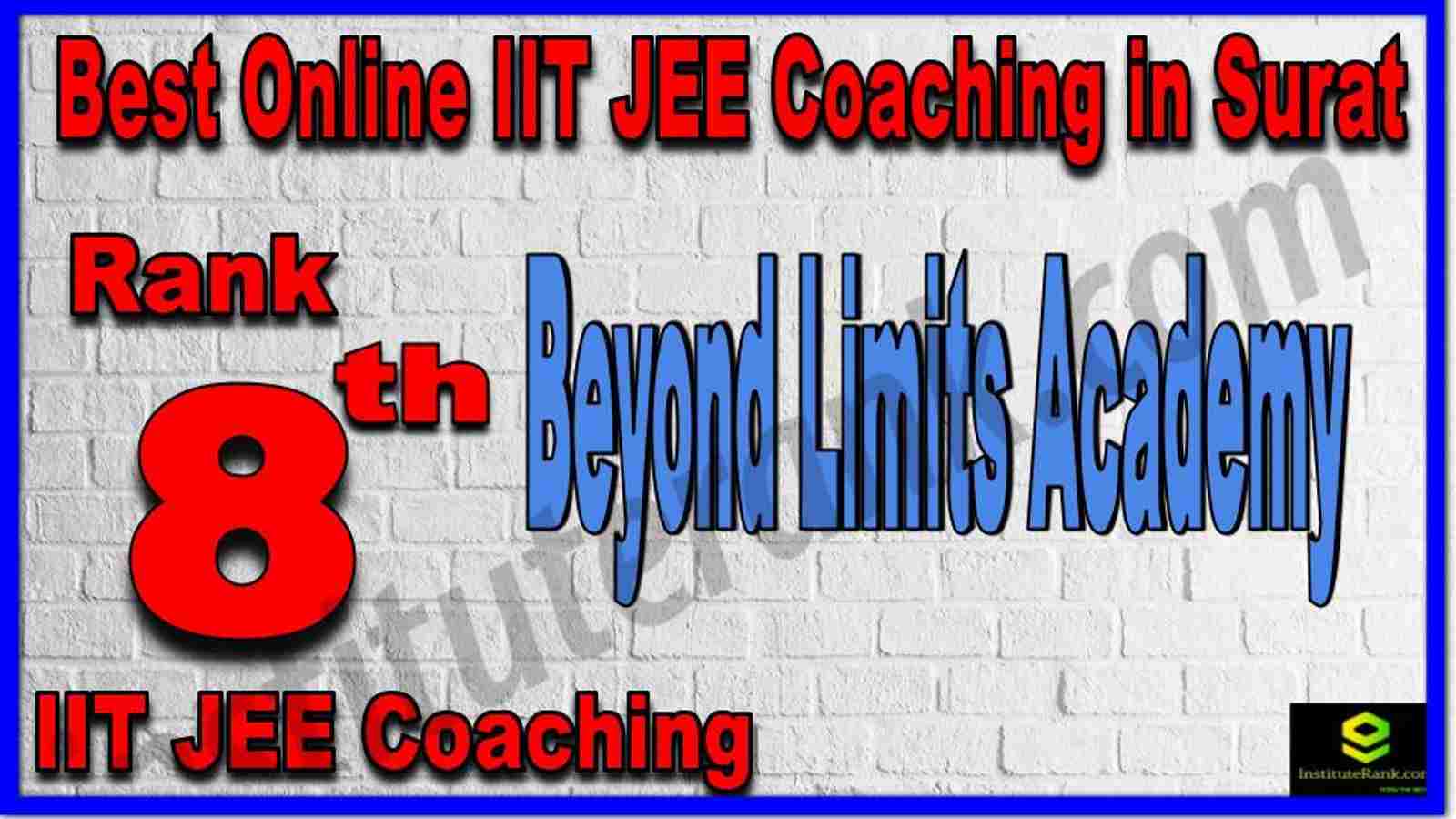 Rank 8th Best Online IIT JEE Coaching in Surat