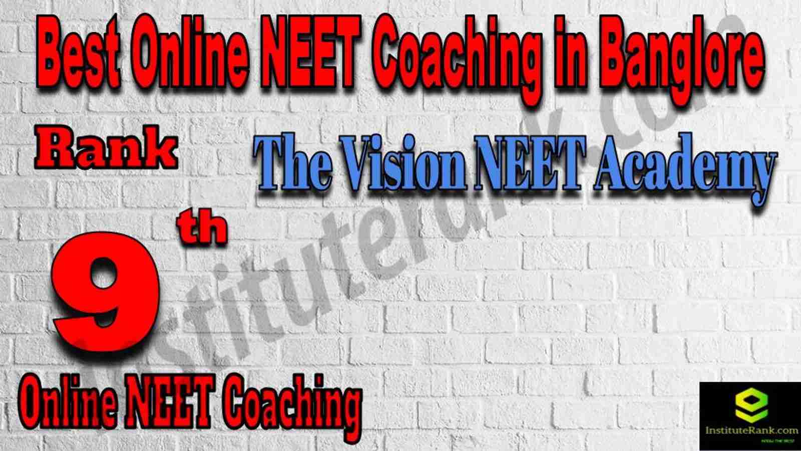 Rank 9 Best Online NEET Coaching in Banglore