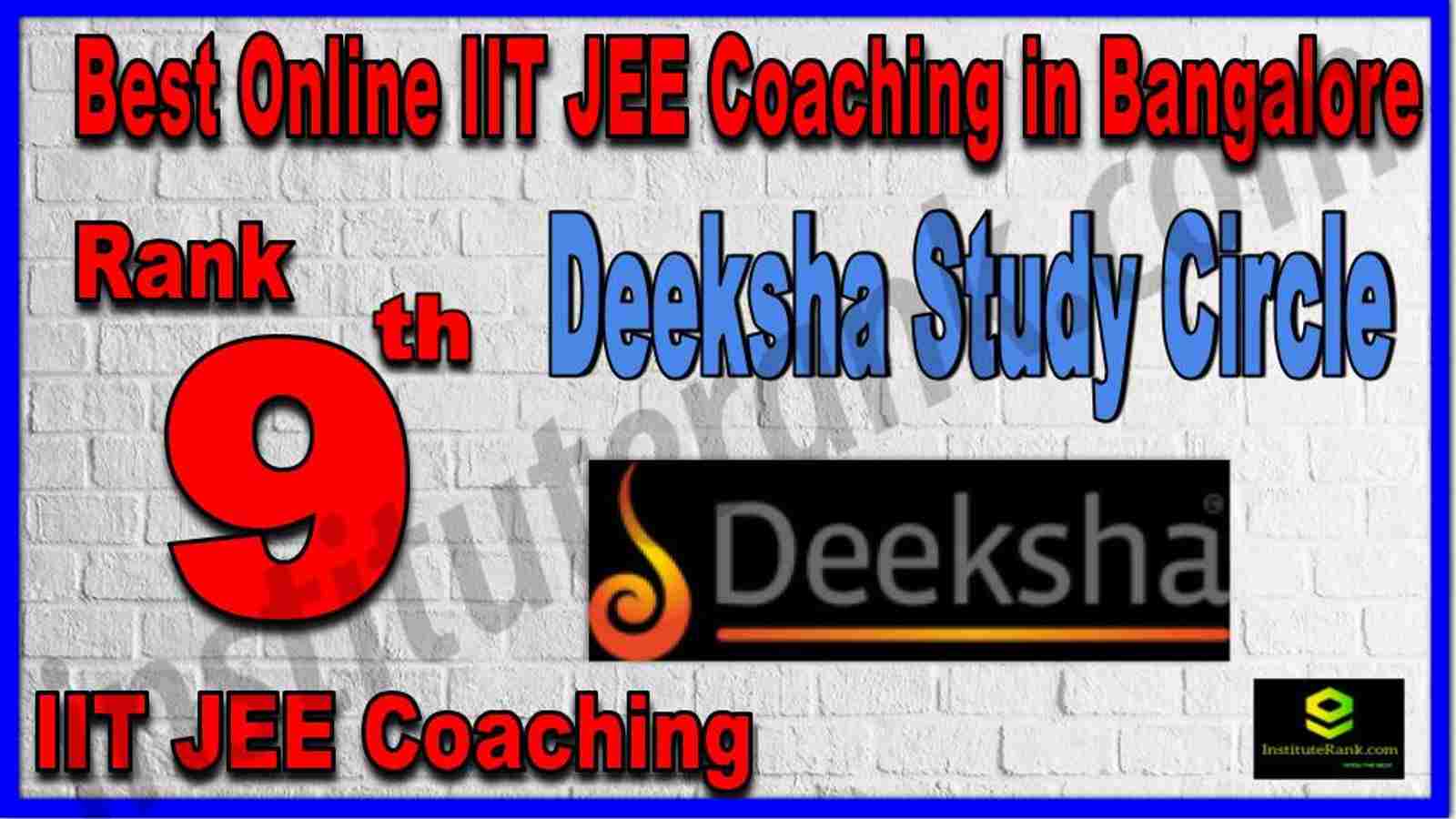 Rank 9th Best Online IIT JEE Coaching in Bangalore