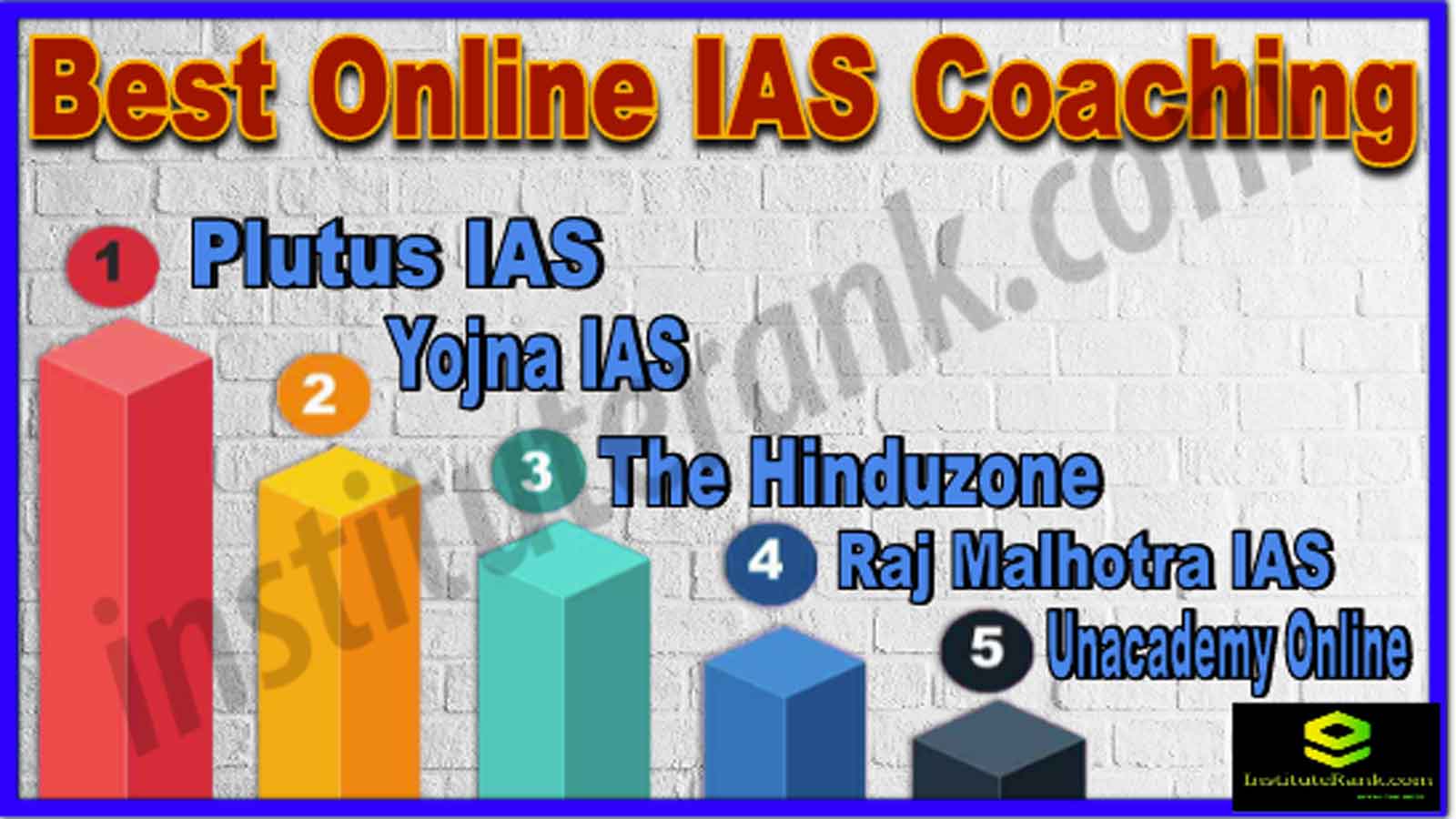 Best 10 Online IAS Coaching