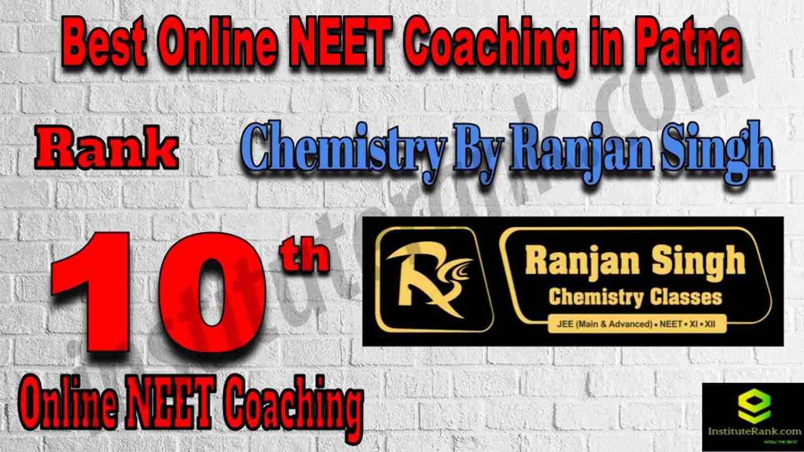 Rank 10 Best Online NEET Coaching in Patna Rank 10 Best Online NEET Coaching in Patna