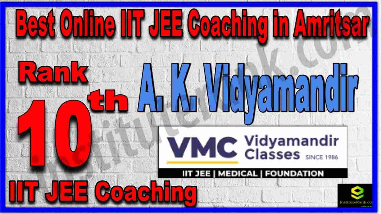 Rank 10th Best Online IIT JEE Coaching in Amritsar