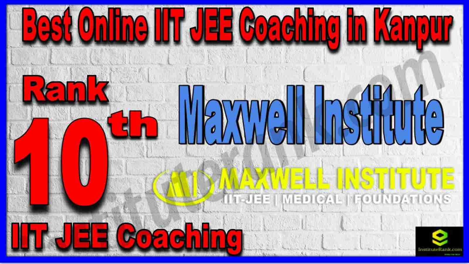 Rank 10th Best Online IIT JEE Coaching in Kanpur Rank 10th Best Online IIT JEE Coaching in Kanpur
