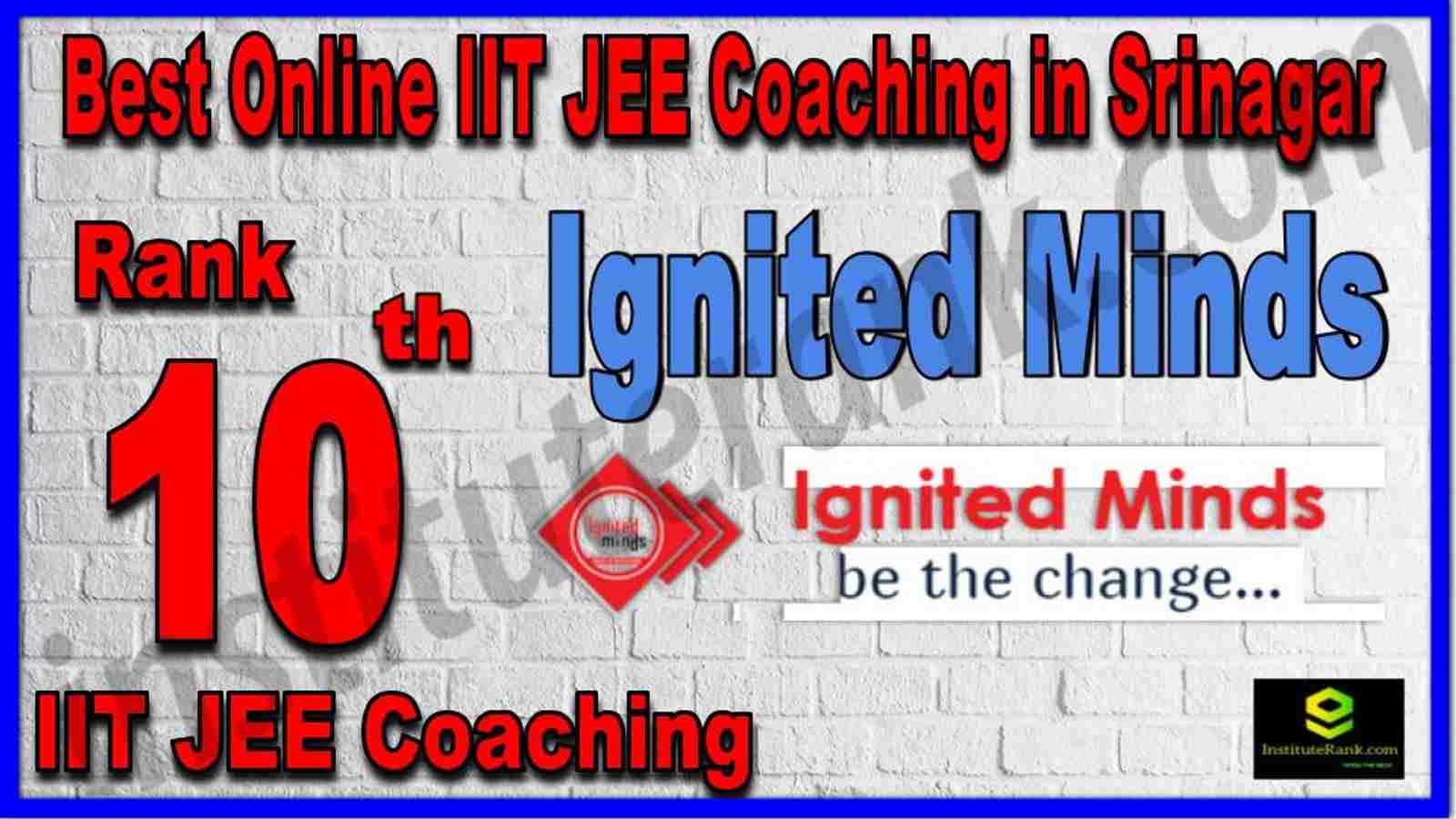 Rank 10th Best Online IIT JEE Coaching in Srinagar Rank 10th Best Online IIT JEE Coaching in Srinagar