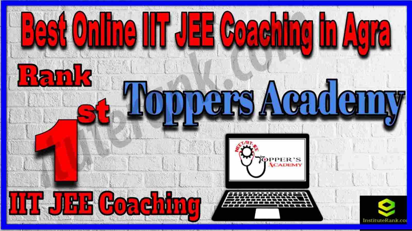 Rank 1st Best Online IIT JEE Coaching in Agra