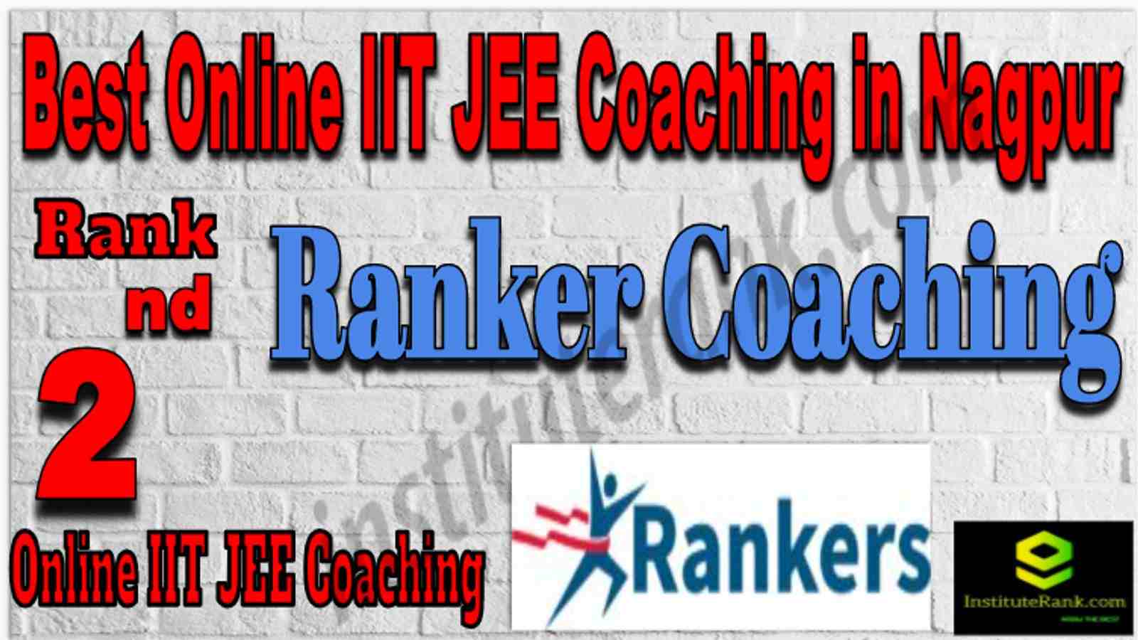 Rank 2 Best Online IIT JEE Coaching in Nagpur