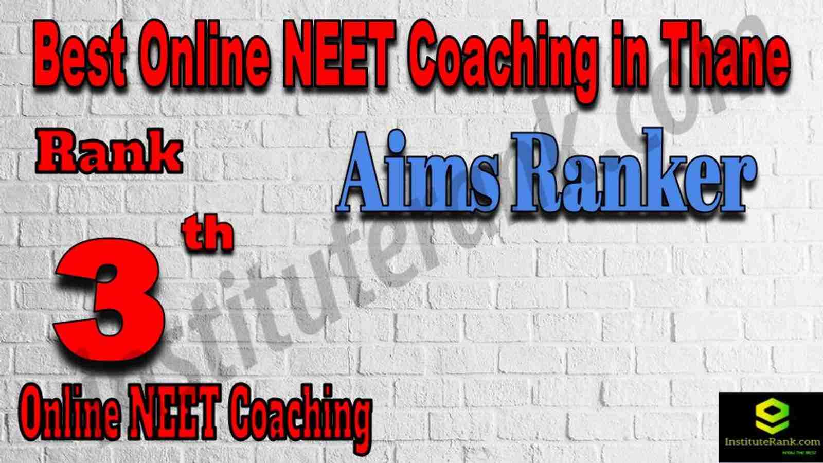 Rank 3 Best Online NEET Coaching in Thane