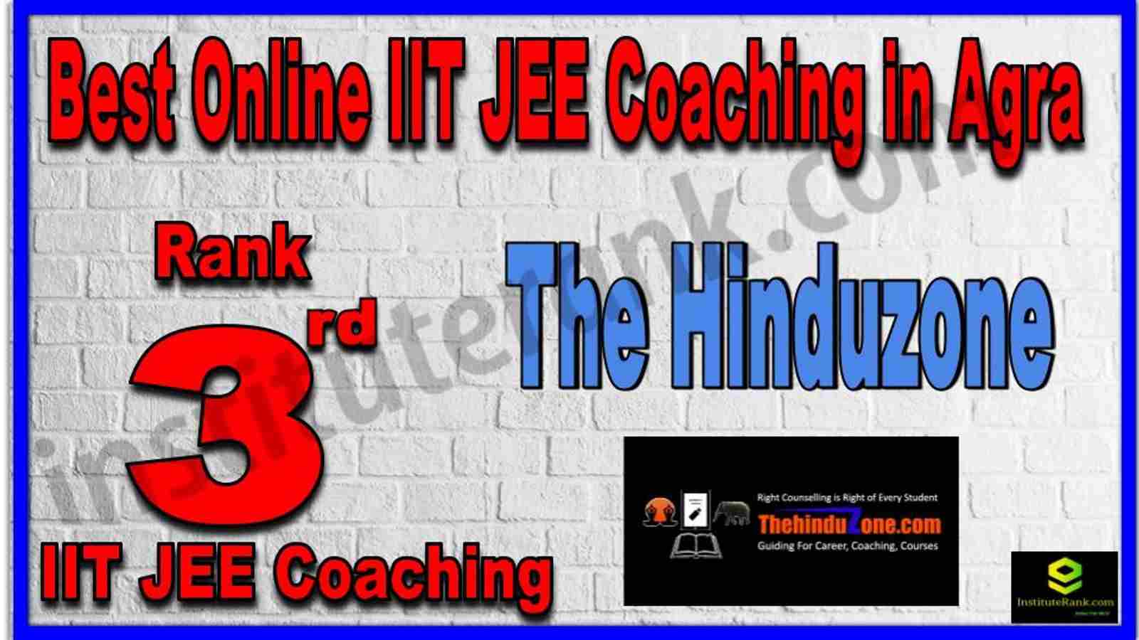 Rank 3rd Best Online IIT JEE Coaching in Agra