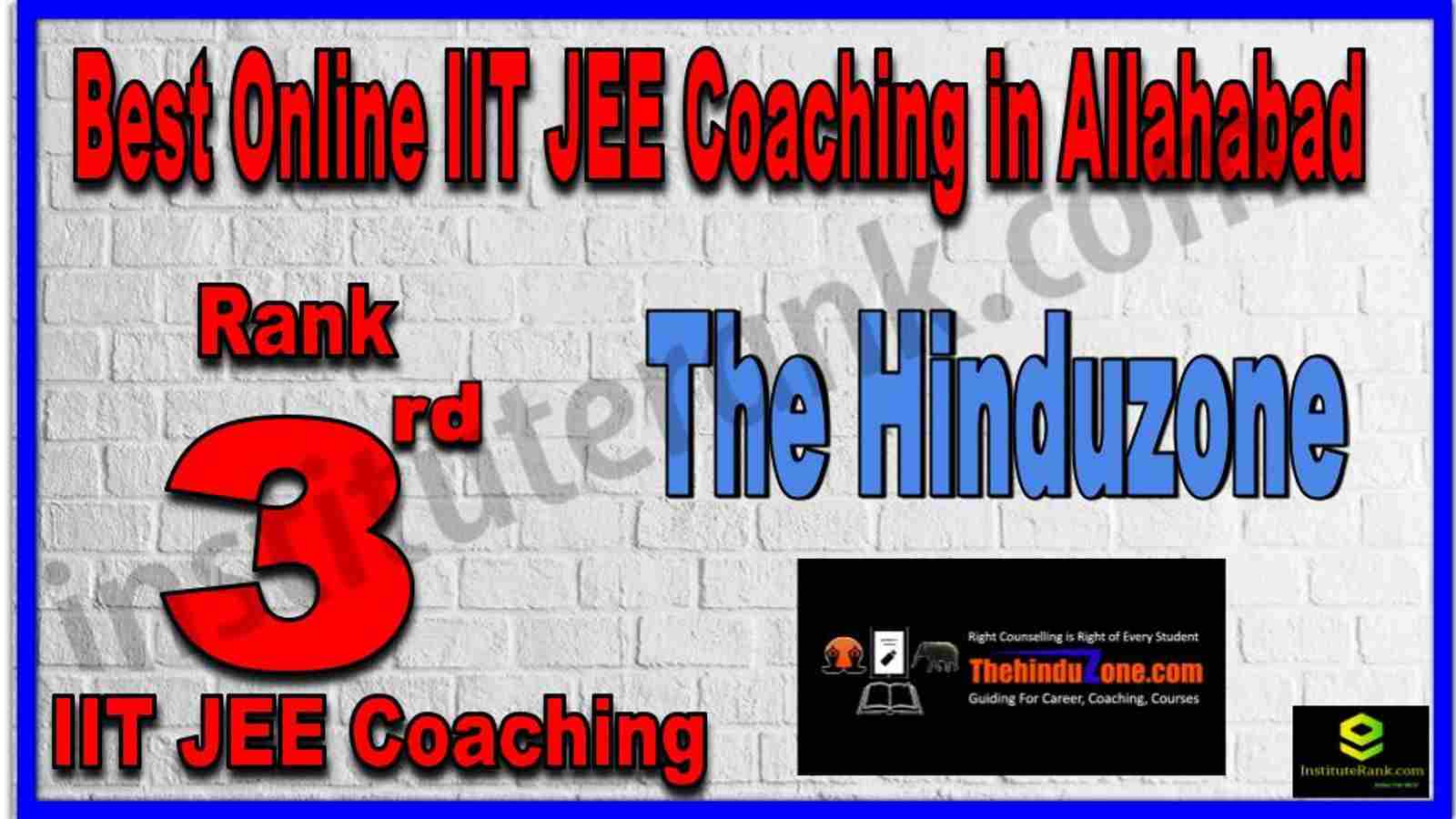 Rank 3rd Best Online IIT JEE Coaching in Allahabad Rank 3rd Best Online IIT JEE Coaching in Allahabad