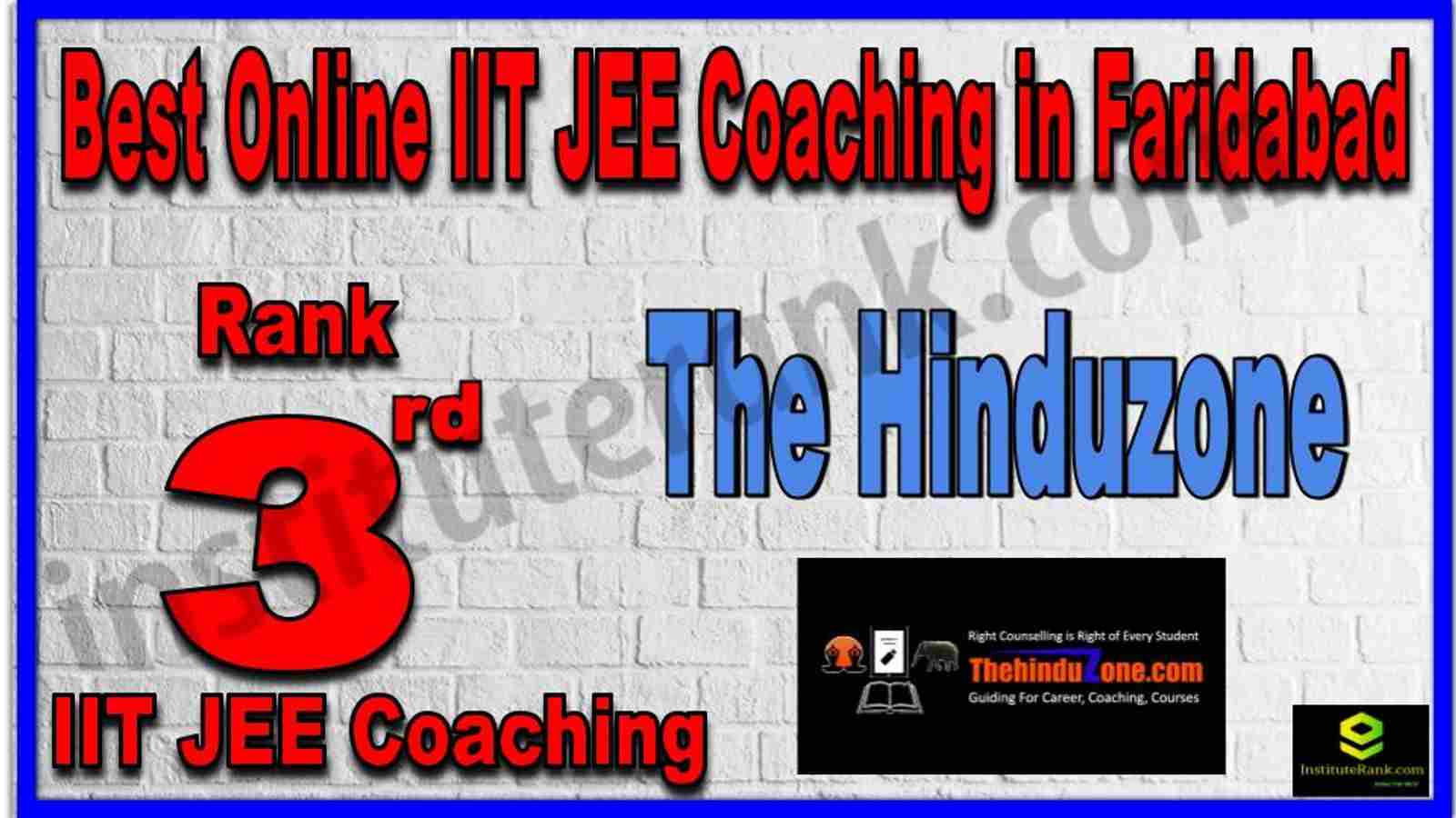Rank 3rd Best Online IIT JEE Coaching in Faridabad